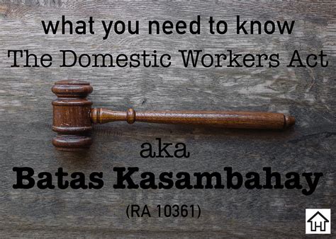 kinantot ang kasambahay|Primer on the Batas Kasambahay or Domestic Workers Act (Republic A.